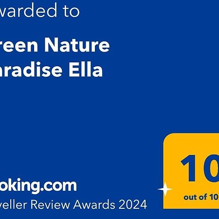 Green Nature Paradise Ella Esterno foto